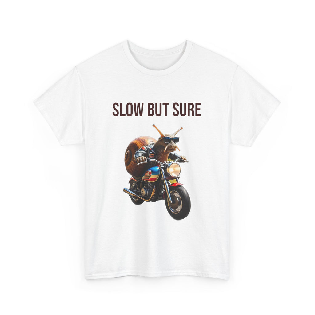 "Slow but sure"