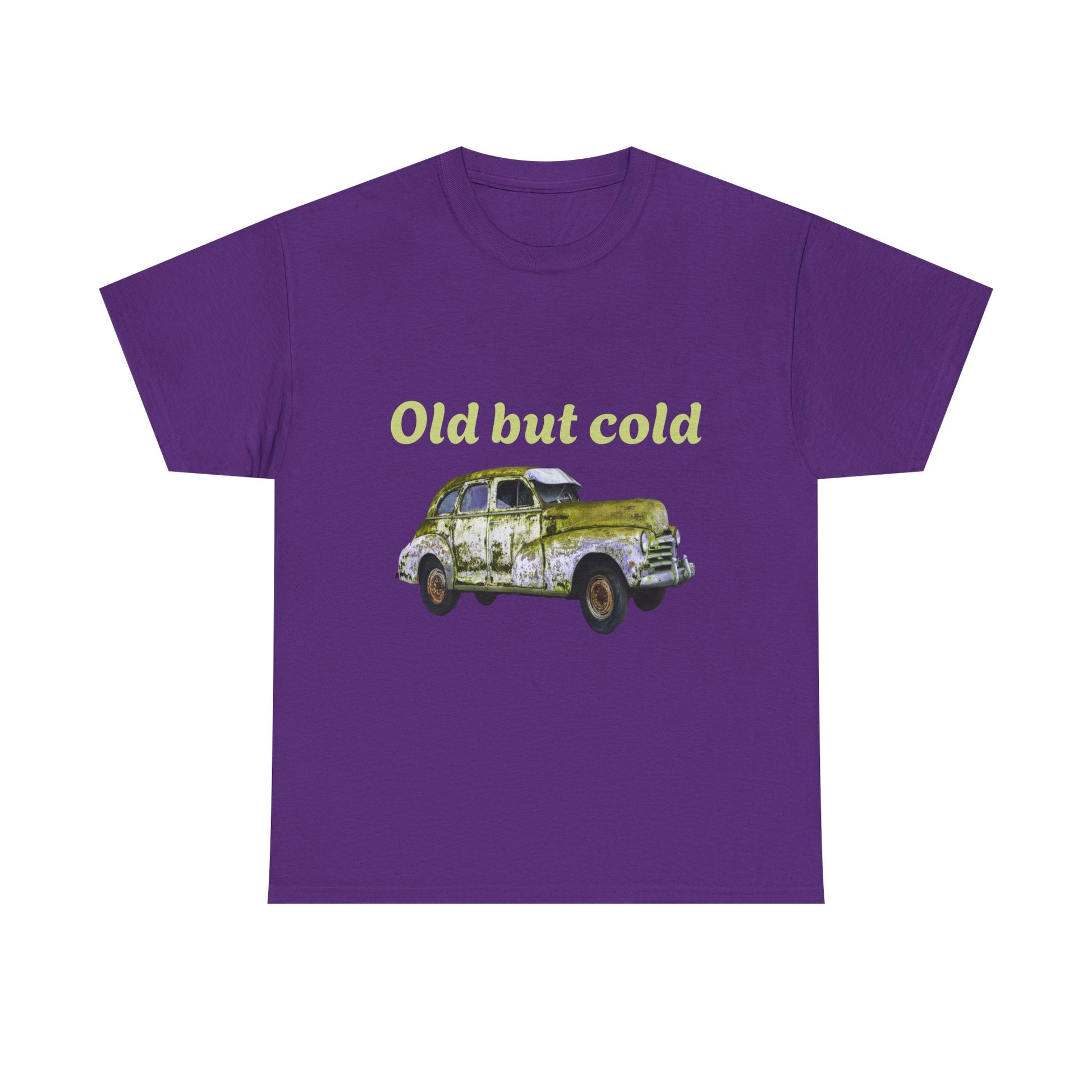 "Old but cold"