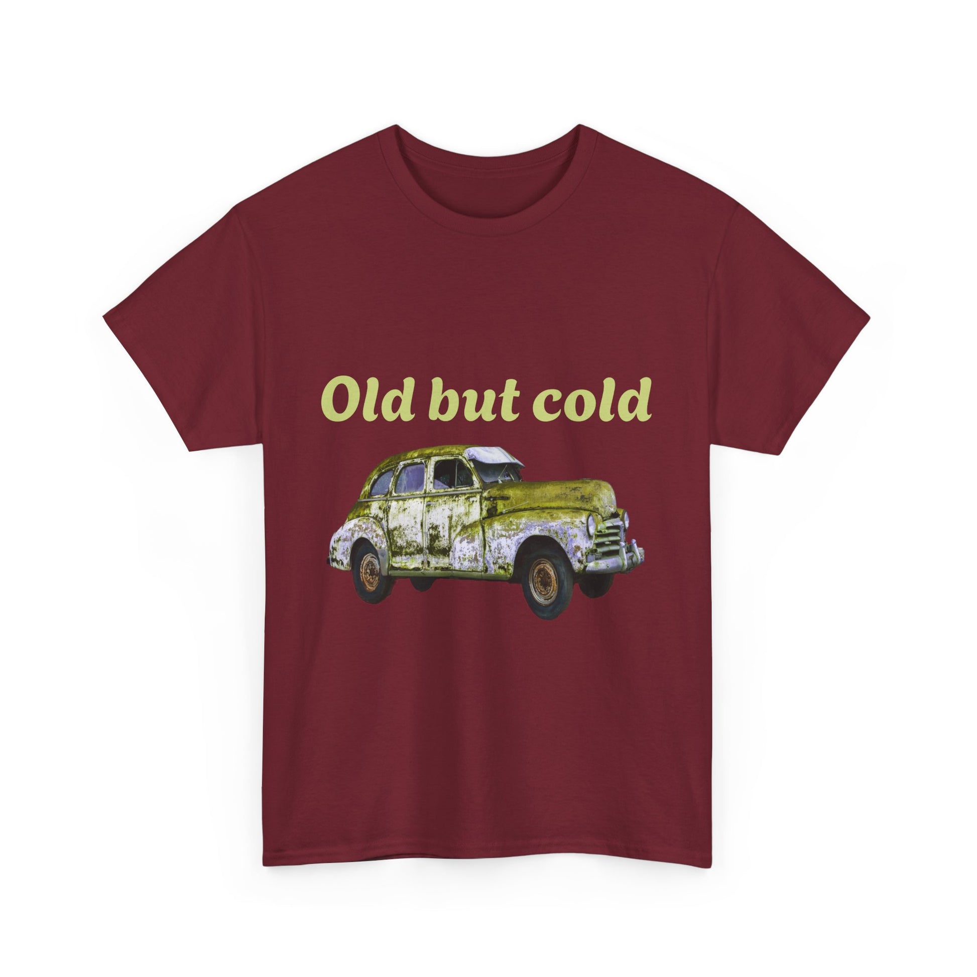 "Old but cold"