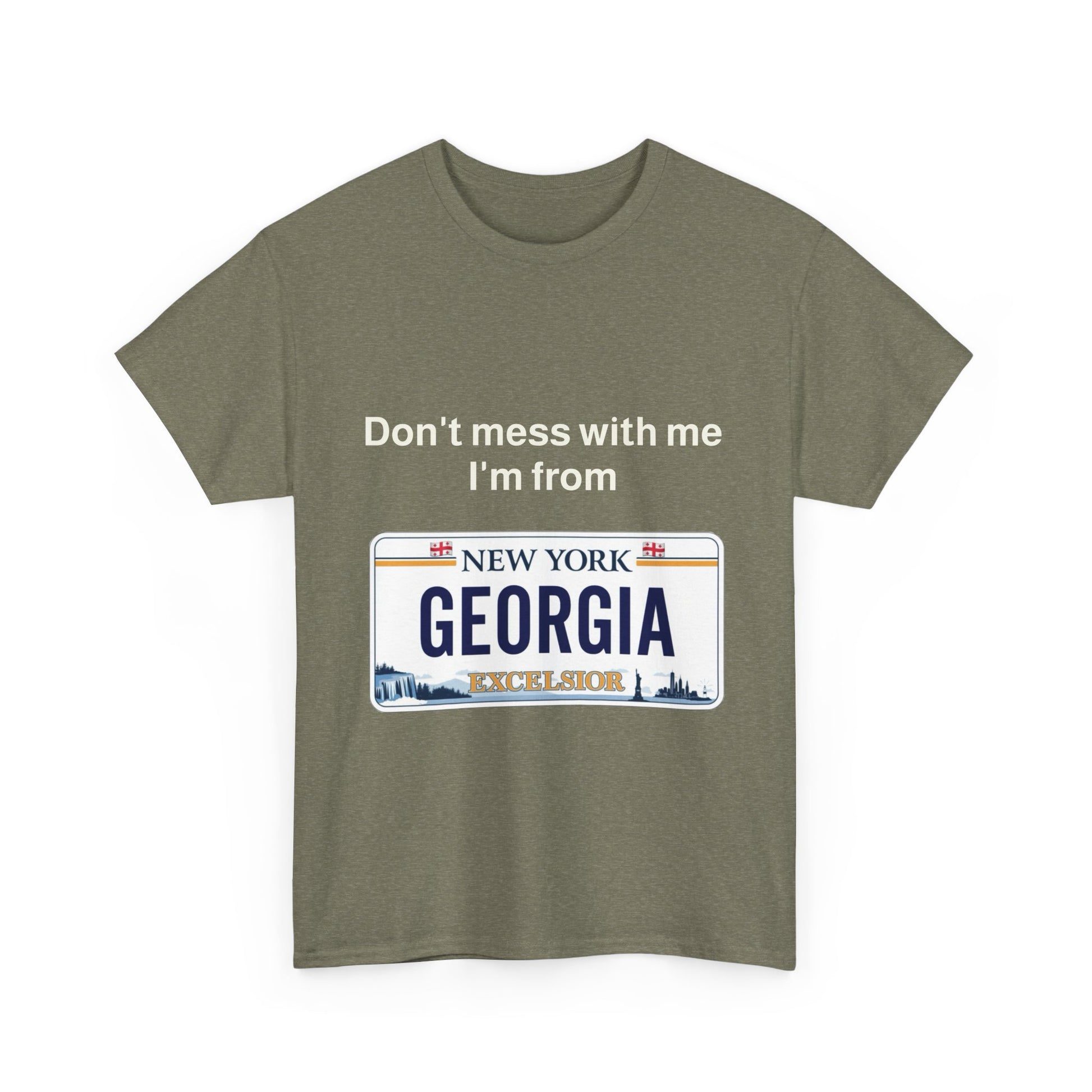 Unisex Heavy Cotton Tee - 'Don't Mess with Me, I'm from Georgia' Statement Shirt