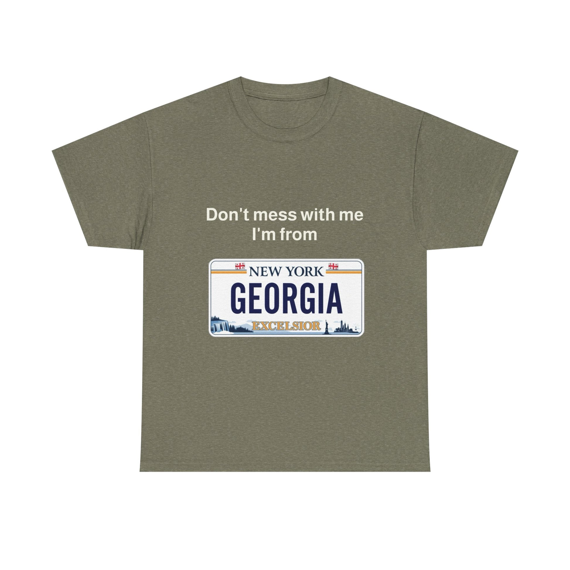 Unisex Heavy Cotton Tee - 'Don't Mess with Me, I'm from Georgia' Statement Shirt